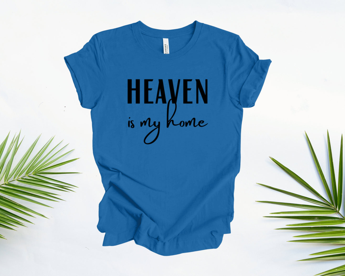 Heaven is My Home Graphic Tee