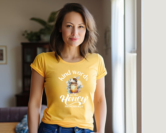 Kind Words are like Honey Graphic Tee for Women