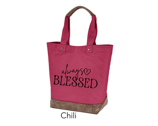 Custom Tote - Always Blessed